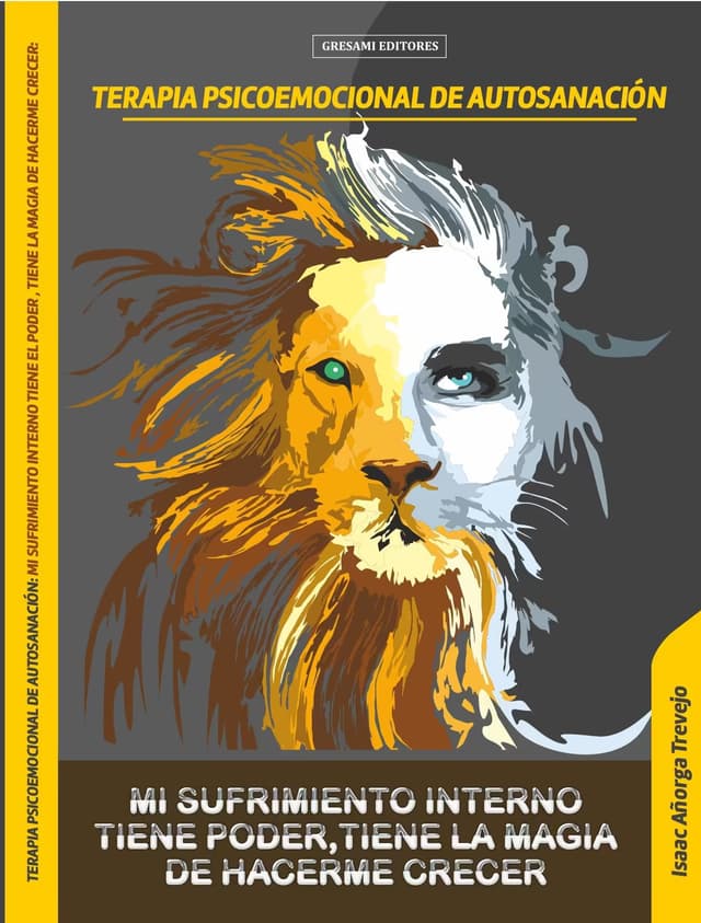 Mi sufrimiento interno tiene el poder, tiene la magia de hacerme crecer